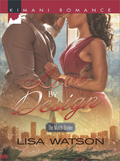 Title details for Love by Design by Lisa Watson - Available